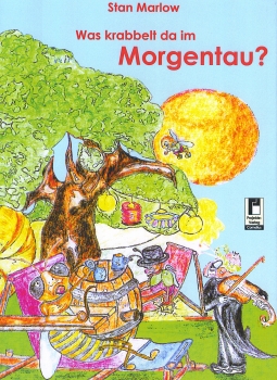 Was krabbelt da im Morgentau ?