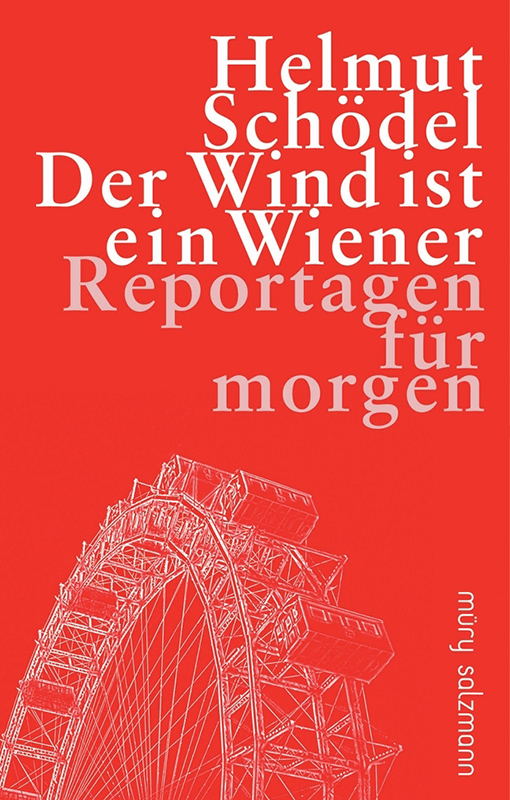 Der Wind ist ein Wiener Helmut Schödel Stan Marlow